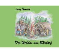 Die Helden von Bärdorf