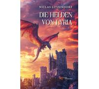 Die Helden von Lyria