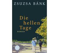 Die hellen Tage: Roman: 18437