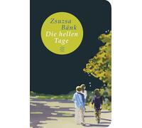 Die hellen Tage: Roman