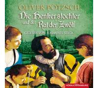 Die Henkerstochter und der Rat der Zwölf (Die Henkerstochter-Saga 7): 2 CDs