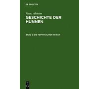 Die Hephthaliten in Iran (Copertina rigida)