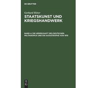Die Herrschaft Des Deutschen Militarismus Und Die Katastrophe (Copertina rigida)
