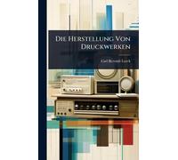Die Herstellung Von Druckwerken