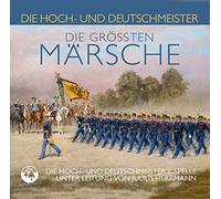 Die Hoch-und Deutschmeister Die Größten Märsche (CD)