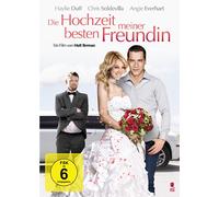 Die Hochzeit meiner besten Freundin
