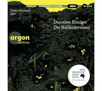 Die Holländerinnen: Ausgezeichnet mit dem Deutschen Buchpreis 2025