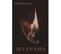 Die If You Touch