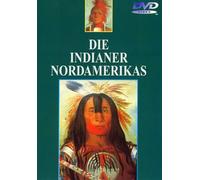Die Indianer Nordamerikas
