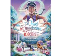 Die Insel der magischen Wächter: Tempel der Geheimnisse: 4