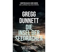 Die Insel der Seedrachen: In der Kälte brennt nur die Wahrheit