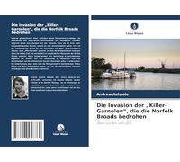 Die Invasion der "Killer-Garnelen", die die Norfolk Broads bedrohen: Daten aus dem Jahr 2013