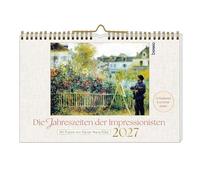 Die Jahreszeiten der Impressionisten 2027: Mit Poesie von Rainer Maria Rilke - Mit 12 Postkarten & 12 Kunstkarten