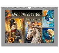Die Jahreszeiten. Retromärchen (Wandkalender 2027 DIN A4 quer), CALVENDO Monatsk