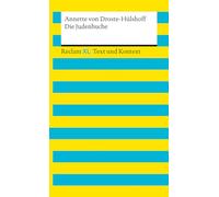 Die Judenbuche. Textausgabe mit Kommentar und Materialien: Reclam XL - Text und Kontext: 16118