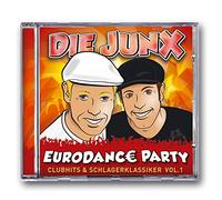 Die JunX - EURODANC€ PARTY Clubhits & Schlagerklassiker Vol.1