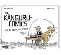 Die Känguru-Comics 1: Also ICH könnte das besser: Also ICH könnte das besser-Kli