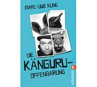 Marc-Uwe Kling – Die Känguru-Offenbarung – Die Känguru-Werke, Volume 3 – Tascabile