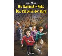 Die Kaminski-Kids: Das Rätsel in der Burg: Illustriert: 18