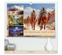 Die Karawane zieht weiter (hochwertiger Premium Wandkalender 2026 DIN A2 quer), Kunstdruck in Hochglanz: Fantasievolle Zeichnungen aus dem Morgenland - KI generiert