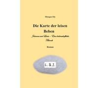Die Karte der leisen Beben: Johanna und Lucia - Eine leidenschaftliche Tektonik