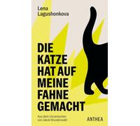 Die Katze hat auf meine Fahne gemacht: Roman