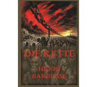 Die Kette: Eines der großen vergessenen Werke der europäischen Zwischenkriegsliteratur