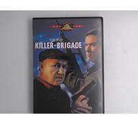 Die Killer Brigade