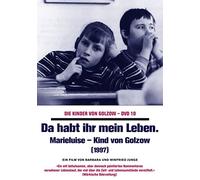 Die Kinder von Golzow 10 - Da habt ihr mein Leben. Marieluise - Kind von Golzow