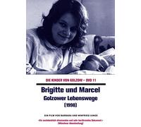 Die Kinder von Golzow 11 - Brigitte und Marcel/Golzower Lebenswege