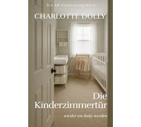 Die Kinderzimmertür: The Nursery Door