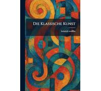 Die Klassische Kunst