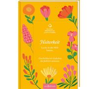 Die kleine Bibliothek der positiven Gefühle: Heiterkeit: Lach (Copertina rigida)