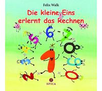 Die kleine Eins erlernt das Rechnen