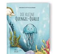 Die kleine Quengel-Qualle
