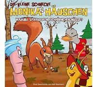 Die kleine Schnecke Monika Häusche 34: Warum verbuddeln Eichhörnchen Nüsse (CD)