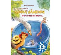 Die kleine Schnecke Monika Häuschen: Wer rettet die Maus?: Erstlesebuch Lesestufe 2 | Kurze Sätze, viele Sprechblasen und einfache Wortbildung für Schülerinnen und Schüler der 2. Klasse: Erstleser 2