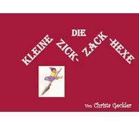 Die kleine Zick-Zack-Hexe