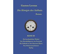 Die Königin des Sabbats: Band III: 3
