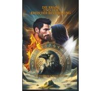 Die Krähe und der Kreis der Bestimmung - Nathan und Samantha