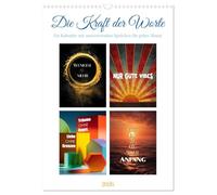 Die Kraft der Worte (Wandkalender 2026 DIN A3 hoch), CALVENDO Monatskalender: Ein inspirierender Kalender mit achtsamen Zitaten und motivierenden ... begleitet er dich mit positiven Gedanken.