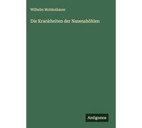 Die Krankheiten der Nasenshöhlen