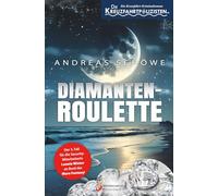 Die Kreuzfahrtpolizisten - Band 3: Diamanten-Roulette