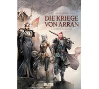 Die Kriege von Arran. Band 6: Die Stunde des Verräters