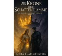 Die Krone der Schatten-flamme