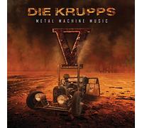 Die Krupps - V - Metal Machine Music