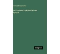 Die Kunst des Erzählens bei den Dayaken