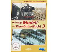 Die lange Modell- und Eisenbahn-Nacht 3 - Auf kleiner und schmaler Spur