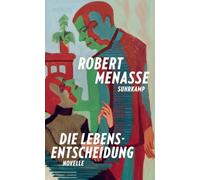 Die lebensentscheidung: novelle