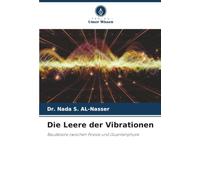 Die Leere der Vibrationen: Baudelaire zwischen Poesie und Quantenphysik